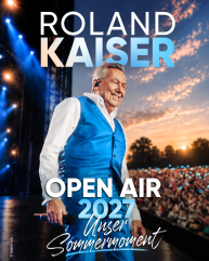 ROLAND KAISER OPEN AIR 2027